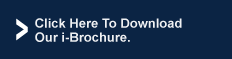 Click Here To Download Our i-Brochure.